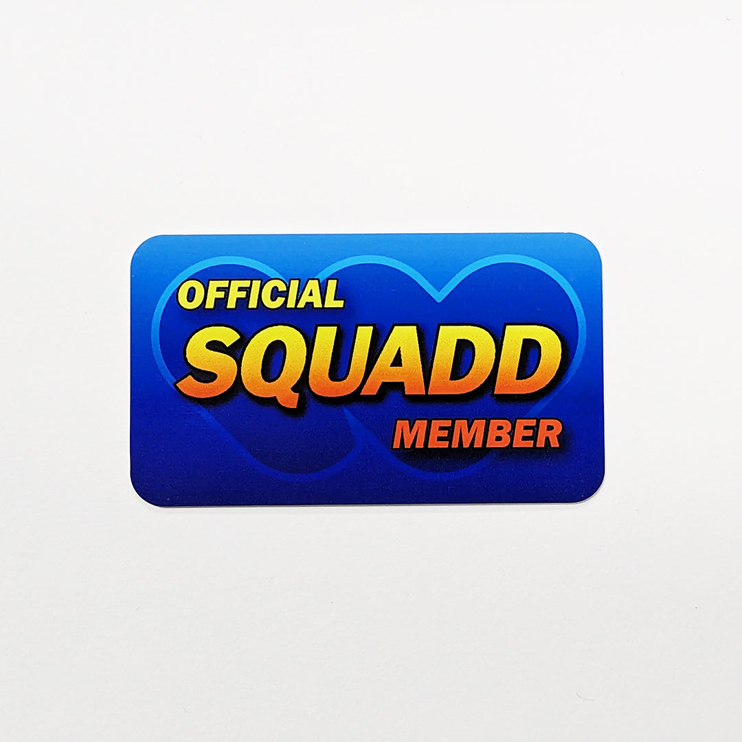 Cards: Official Squadd Member